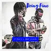 F Zero & NWE Klash - Doing Fine - Single
